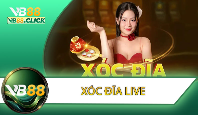 Xóc đĩa Live
